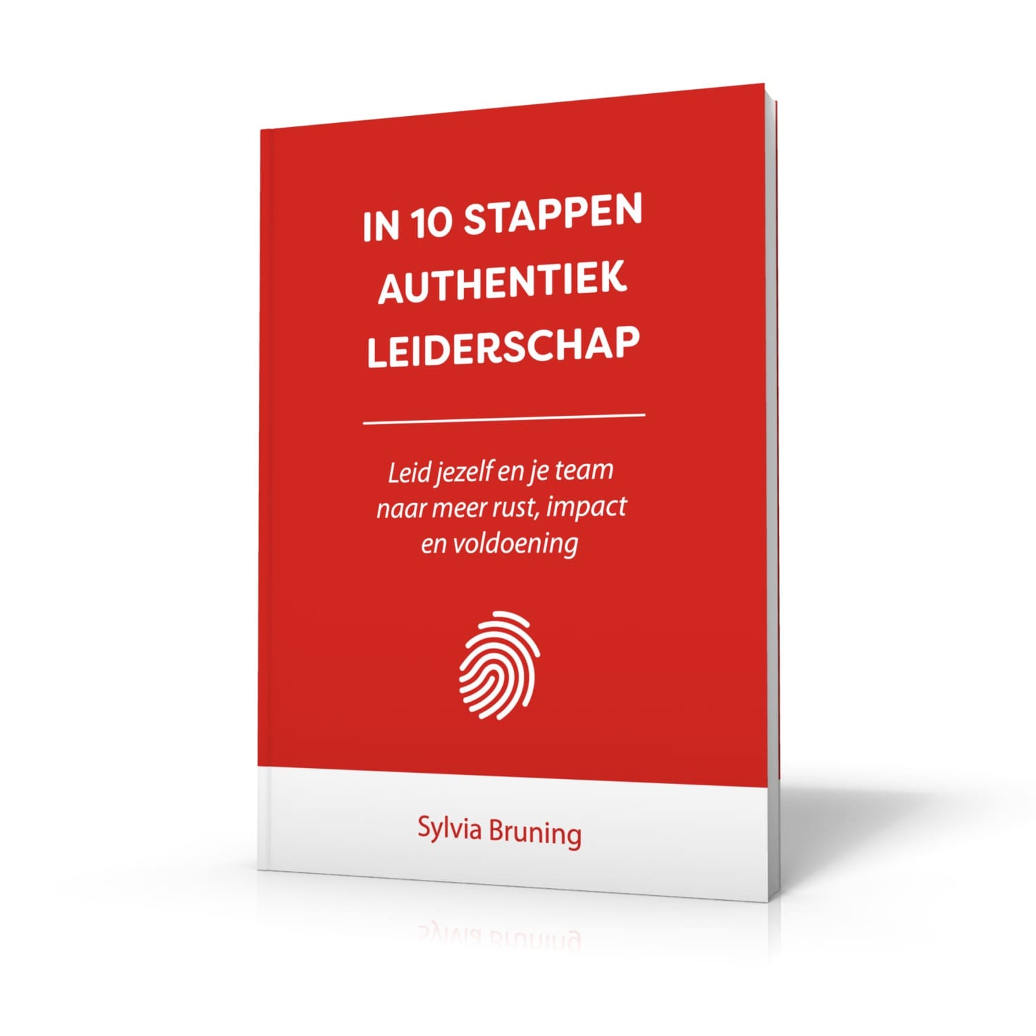 In 10 stappen Authentiek Leiderschap