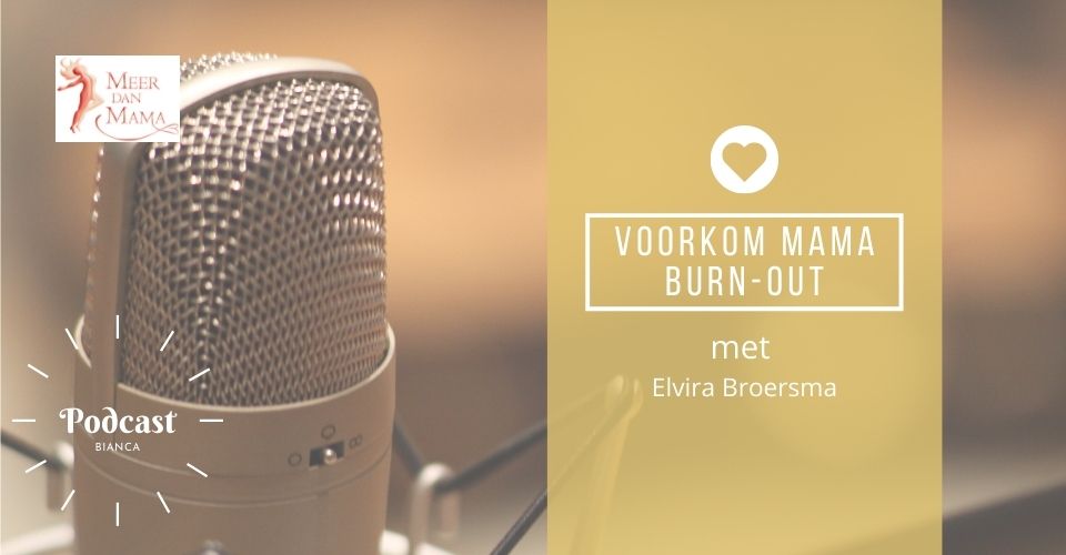 Podcast Doula Tips voor Mama Burn-out